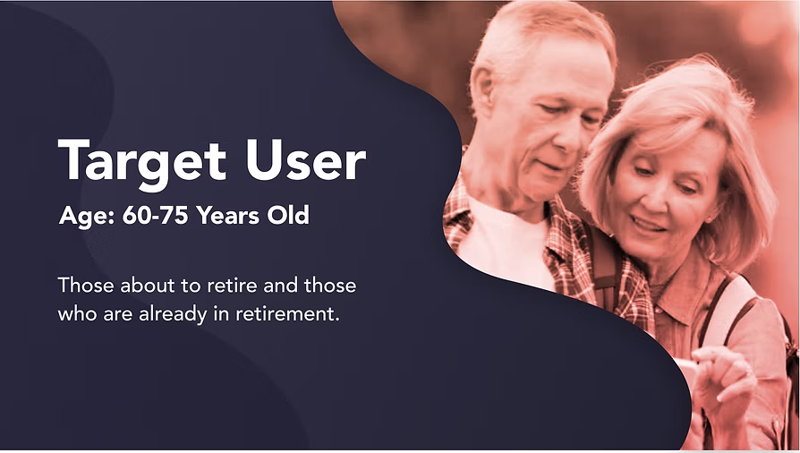 Target user group — retirees ages 60–75